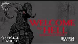 Welcome to Hell | Official Trailer
