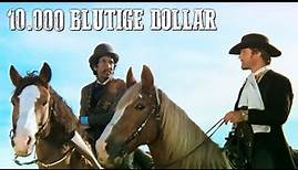 10.000 blutige Dollar | WILDER WESTEN | Cowboyfilm | Western Klassiker | Deutsch