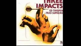Ed Thigpen (Trio Supreme) - The Days Of Wine & Roses