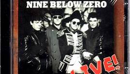 Nine Below Zero - Live In Europe 1992