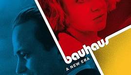 Bauhaus - A New Era Season 1 Episode 1