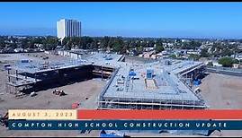 Compton High School Construction Update