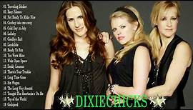 The Best Of Dixie Chicks - Dixie Chicks Greatest Hits
