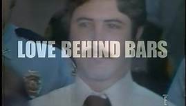 THS Investigates: [Love Behind Bars] - Killer Documentary