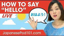 How to Say Hello in Japanese - Basic Japanese Greetings