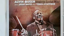 Alvin Queen Feat. Jesse Davis And Terell Stafford - Mighty Long Way