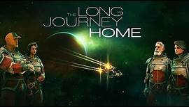 The Long Journey Home - Release Trailer [PC]