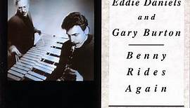 Eddie Daniels, Gary Burton - Benny Rides Again
