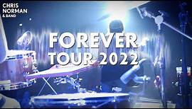 Chris Norman & Band: Forever Tour 2022