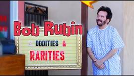 Bob Rubin | Oddities and Rarities (Full Comedy Special)