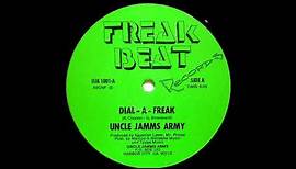 Uncle Jamm's Army - Dial-A-Freak (Remaster)