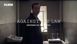 Against the Law - Tráiler | Filmin