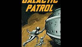 Galactic Patrol by E. E. Smith - Audiobook