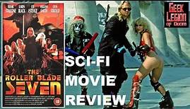 THE ROLLER BLADE SEVEN ( 1991 Karen Black ) Post Apocalypse Sci-Fi B-Movie Review