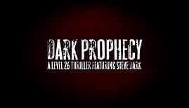 Dark Prophecy Teaser Trailer
