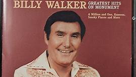 Billy Walker - Greatest Hits On Monument