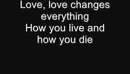 Il Divo and Michael Ball - Love Changes Everything (lyrics)