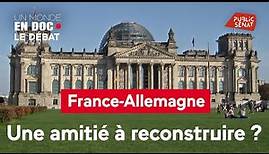 France – Allemagne : Une amitié à reconstruire ?