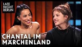 Gizem Emre & Jella Haase über "Chantal im Märchenland" | Late Night Berlin