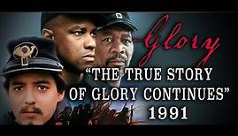 "The True Story of Glory Continues" (1991) Official Civil War Movie Documentary