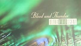 Ultra Vivid Scene - Blood And Thunder