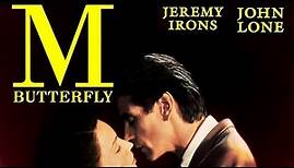 Trailer - M. BUTTERFLY (1993, David Cronenberg, Jeremy Irons, John Lone)