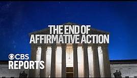 The End of Affirmative Action | CBS Reports