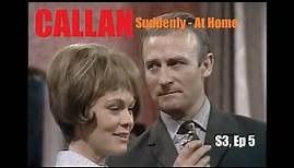 Callan (1970) Series 3, Ep 5 "Suddenly - At Home" (with Zena Walker) TV Spy Crime Thriller Drama