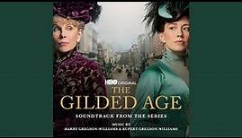 The Gilded Age (Main Title Theme)
