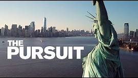 The Pursuit Trailer