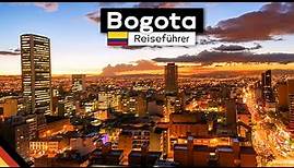 Kolumbiens Hauptstadt Bogotá: Tipps & Sehenswürdigkeiten (Entdecke Kolumbien, Ep.03)