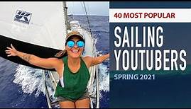 40 Most Popular Sailing YouTubers (by Subscribers) June 2021