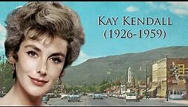Kay Kendall (1926-1959)