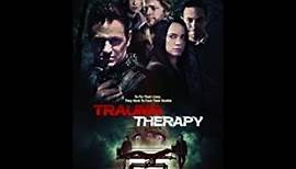 Trauma Therapy - Official Trailer | Tom Malloy, Chase Coleman, Brian Krause