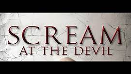 Scream at the Devil | Trailer (deutsch) ᴴᴰ