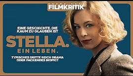STELLA. EIN LEBEN | Kritik/Review | Typisch deutsches Dritte Reich Kino