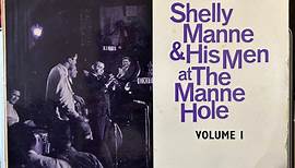 Shelly Manne & His Men - Live! Shelly Manne & His Men At The Manne Hole-Volume 1