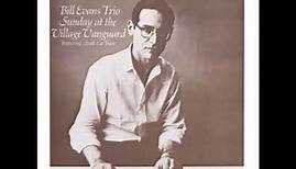 Bill Evans-Sunday at the Village Vanguard (Full Album)