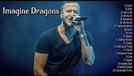 Imagine Dragons - Greatest Hits - Full Album 2023