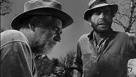The Treasure of the Sierra Madre (1948) Trailer