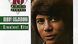 Bobby Goldsboro - Greatest Hits