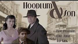 Hoodlum & Son (2003) | Mia Sara, Ted King, Ron Perlman, Robert Vaughn, Myles Jeffrey