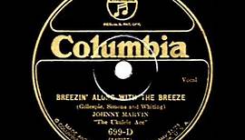 1926 HITS ARCHIVE: Breezin’ Along With The Breeze - Johnny Marvin (Columbia version)