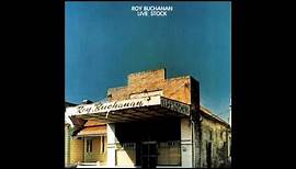 Roy Buchanan - Roy's Bluz, Live Stock (1975)