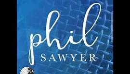 Phil Sawyer-In The Beginning
