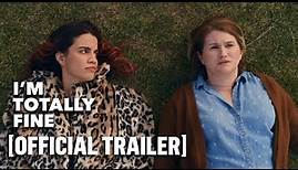 I'm Totally Fine - Official Trailer Starring Jillian Bell