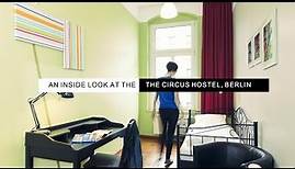 The Circus Hostel, Berlin: An inside look