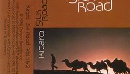 Kitaro - Silk Road (Vol. 1 & 2)