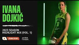 Ivana Dojkić Highlight Mix! (Vol. 1) 2023 Season | WNBA Hoops