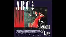 ABC - The Look Of Love (Part Four)